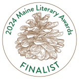 Badge for 2024 Maine Literary Award
