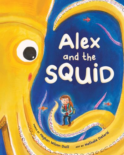 Cover of book: Alex and the Squid